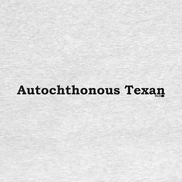 Autochthonous? Yes! by On the lips